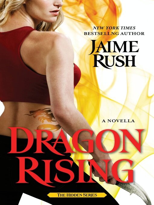 Title details for Dragon Rising by Jaime Rush - Wait list